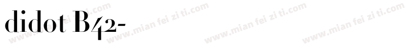 didot B42字体转换